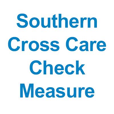 Southern Cross Care Check Measure 