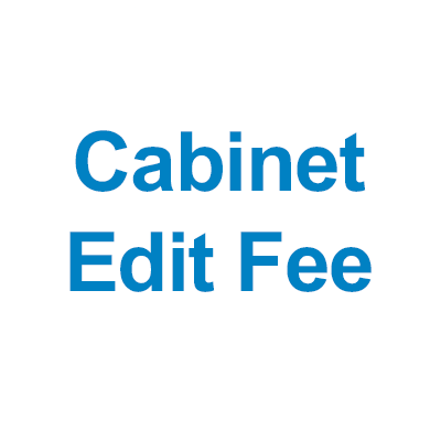 cabinet edit fee